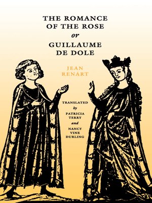 cover image of The Romance of the Rose or Guillaume de Dole